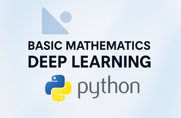 ディープラーニングとデータ分析のための基礎数学（w.Python） のサムネイル