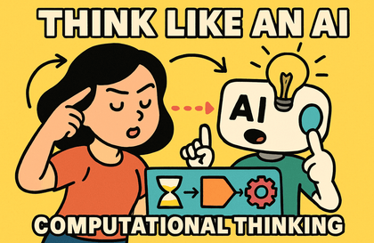 AI에게 좋은 답을 얻으려면, AI처럼 생각하라! 컴퓨팅 사고력강의 썸네일