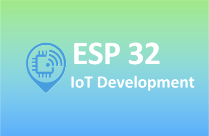 ESP32 IoT開発応用 - Wi-FiからBluetooth BLEまでCourse Thumbnail
