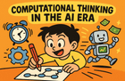 Hình thu nhỏ của Hiểu được tư duy tính toán cần thiết trong thời đại AI