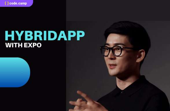 웹 개발자의 연봉을 올려주는 하이브리드앱 with Expo 프레임워크 썸네일