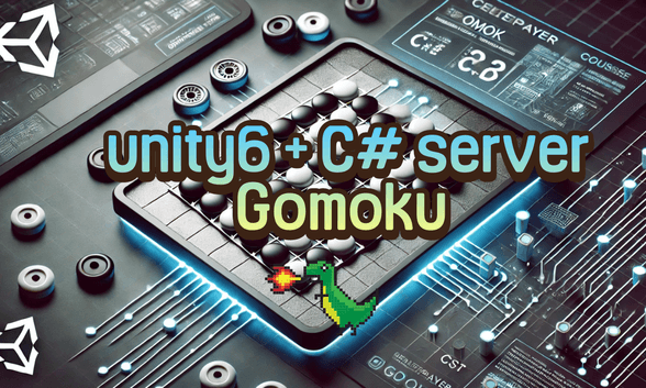 Hình thu nhỏ của Hướng dẫn tự tạo game cờ caro online với Unity 6: Hiện thực hóa server bằng Unity + C#