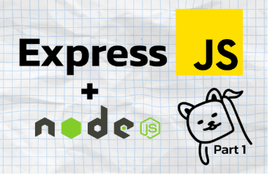 제대로 배우는 Express.js: Part1 기초부터 심화까지 [기초편]