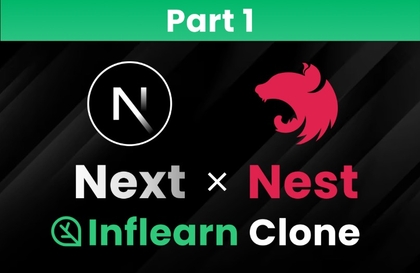 [국내 최초] Next.js 15 x NestJS 풀스택 - 인프런 클론코딩 Part 1