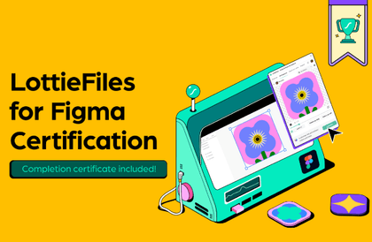 [LottieFiles Official] Figma to Lottie: Creating Motion Animations in Figma (Certificate Issued)강의 썸네일