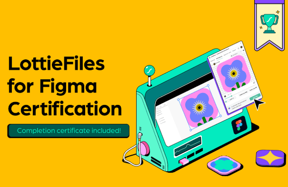 [LottieFiles 공식] Figma to Lottie: Figma에서 만드는 모션 애니메이션 (수료증 발급) 썸네일