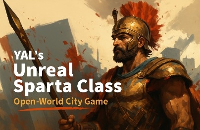 2025 Unreal公認講師 – UE5スパルタクラス：オープンワールド都市型ゲーム のサムネイル