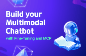 [VLM101] Creating a Multimodal Chatbot with Fine-tuning (feat.MCP) thumbnail