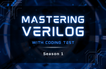 Self-Study Design's Verilog Master Season 1 (Career Leap for Digital Design Engineers Completed Through Practical Coding Test Problems) thumbnail