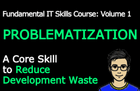 Problem Statement: Basic Capabilities for Reducing 'Development Waste' thumbnail