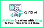 Thumbnail image of the Kling AI一つで完結する映像制作 – 企画からSNS配信まで90分完成