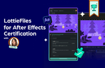 Thumbnail image of the [LottieFiles公式] After Effectsで作るLottieアニメーション（修了証発行）