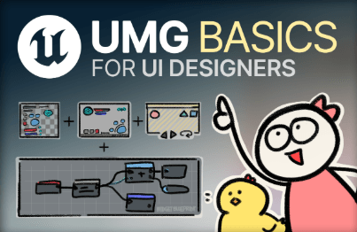 UI 디자이너를 위한 엔진강의, 언리얼 UMG 요리법 (입문) 썸네일