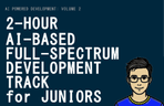 Thumbnail image of the 1日で理解するAIベースフルスタック開発実務トラック（ジュニア向け）