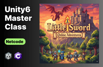 絶対講座 Unity6 - ネットワークゲーム開発マスタークラス (Part3) : Netcodeで開発する2D RPG강의 썸네일