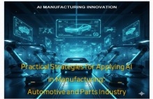 AI-Driven Practical Application Strategies in Manufacturing: Automotive/Parts Industry강의 썸네일