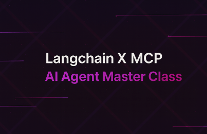 랭체인과 MCP로 빚는 AI Agent 마스터 클래스강의 썸네일