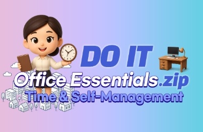 DO IT 직장인 기본.zip : 시간을 디자인하다 자기 관리로 일 잘하는 사람강의 썸네일