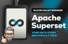Hình thu nhỏ của Cùng với kỹ sư Silicon Valley tìm hiểu Apache Superset