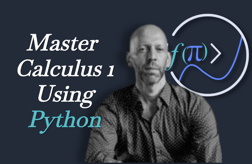 Master calculus 1 using Python: derivatives and applications
