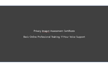 PIA Personal Information Impact Assessment Specialist Qualification Training_Basic (11 hours, with audio) thumbnail