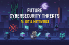 미래 IT 기술과 보안 - AI·IoT·메타버스·블록체인으로 보는 차세대 디지털 보안 위협 썸네일