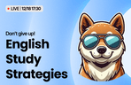 Thumbnail image of the (Miễn phí Live) Từ người hoàn toàn bỏ cuộc tiếng Anh đến khi làm cho tiếng Anh trở nên dễ dàng nhất - Công khai những thử nghiệm sai lầm và giải pháp