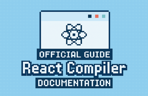 리액트 컴파일러(React Compiler) 공식 문서 완벽 가이드 썸네일