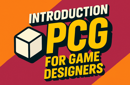 게임 기획자를 위한 PCG(절차적 콘텐츠 생성) 입문: 기획자가 알아야 할 PCG의 원리와 활용 방식Course Thumbnail