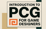 Thumbnail image of the Introduction to PCG (Procedural Content Generation) for Game Designers: The Principles and Applications of PCG That Designers Should Know