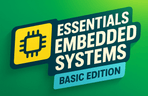 Thumbnail image of the Bản chất của Hệ thống Nhúng - Phần cơ bản (Embedded Systems Essentials)