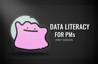 PM을 위한 데이터 리터러시 함께 공부하기 챌린지 - 1기 썸네일