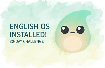 [영포자에서 호주 개발팀 매니저까지] 뇌에 '영어 OS'를 설치하는 30일 챌린지