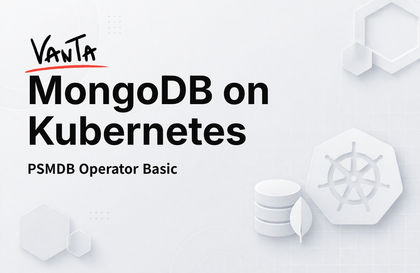 [VANTA] MongoDB on Kubernetes - 기본편
