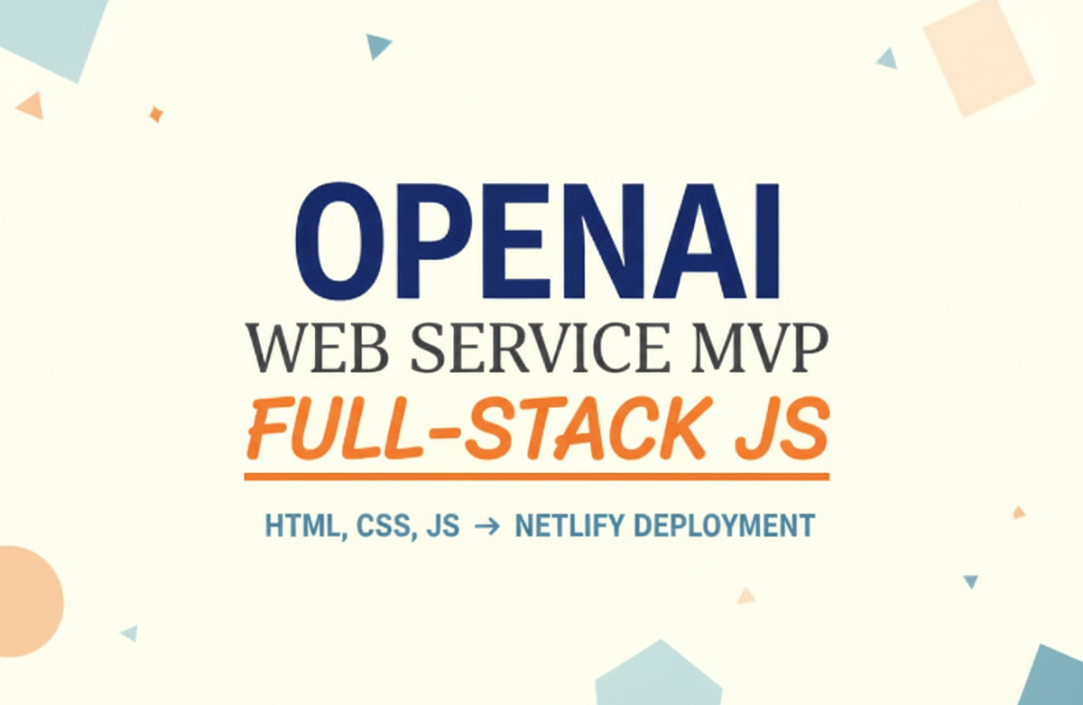 HTML·CSS·JavaScript로 만드는 OpenAI 웹서비스 MVP (Netlify 배포까지) 강의 이미지