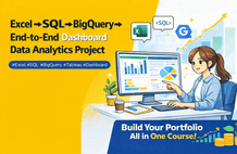Complete practical skills from Excel dashboards to SQL and BigQuery data analysis thumbnail