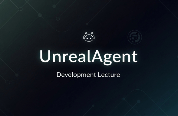 바닥부터 만드는 언리얼 에이전트 (Liu) 썸네일