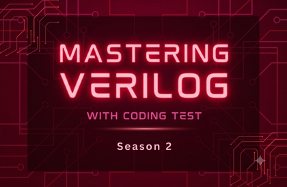 설계독학's Verilog 마스터 Season 2 (실전 코테 끝판왕: 고난도 문제로 완성하는 이직 프리패스)강의 썸네일