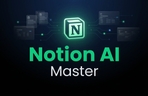 Thumbnail image of the [10 phút mỗi ngày] Từ tự động hóa công việc đến quản lý tài chính bằng Notion AI! + Tạo đội ngũ trợ lý AI của riêng bạn