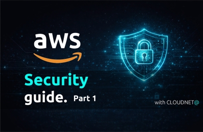 CloudNet@ - AWS セキュリティガイド Part 1講義サムネイル