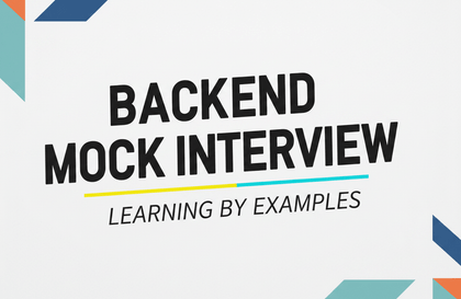 Backend Mock Interviews Through Case Studies - Part 1Course Thumbnail