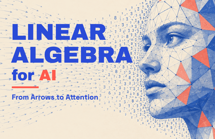 Linear Algebra for AICourse Thumbnail