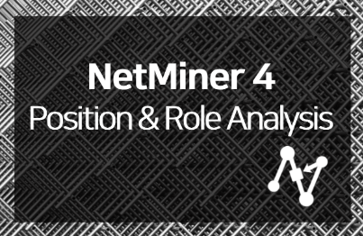[NetMiner 4] Phân tích vai trò mạng lướiHình thu nhỏ khóa học