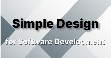 Simple Design - 소프트웨어 개발, 얼마나 단순하게 할 수 있을까? 로드맵 썸네일