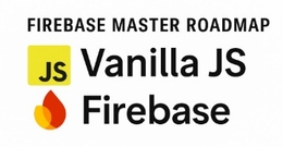 Firebase 마스터 로드맵: 인증부터 AI 플랫폼까지